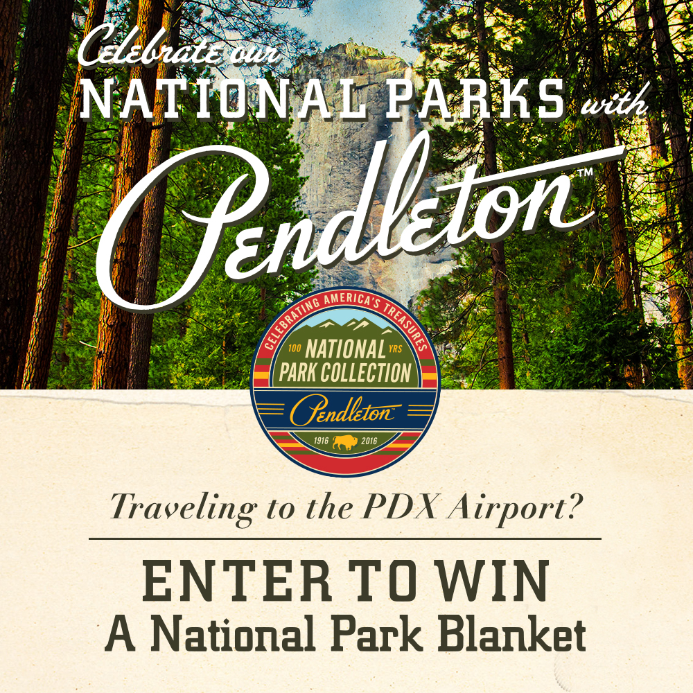 Announcement of how to win a Pendleton national park blanket at the Portland Airport (PDX)